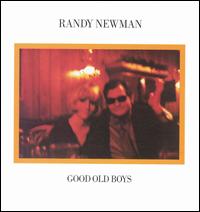 Good Old Boys von Randy Newman