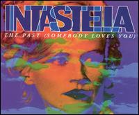 Past (Somebody Loves You) [CD #1) von Intastella