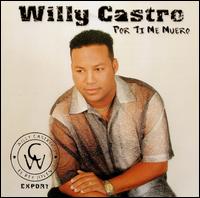 Por Ti Me Muero von Willy Castro