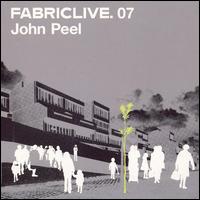 Fabriclive.07 von John Peel