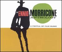 Ennio Morricone Anthology: A Fistful of Film Music von Ennio Morricone