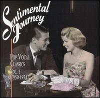 Sentimental Journey, Vol. 3 von Various Artists