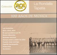 Coleccion RCA: 100 Anos de Musica von Rondalla Tapatia