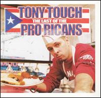 Last of the Pro-Ricans von Tony Touch