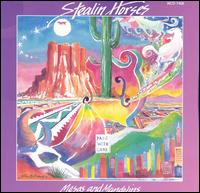 Mesas and Mandolins von Stealin' Horses