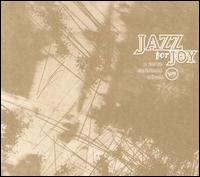 Jazz for Joy von Various Artists