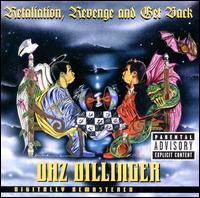 Retaliation, Revenge and Get Back von Daz Dillinger