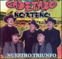 Nuestro Triunfo von Cadetazo Norteno