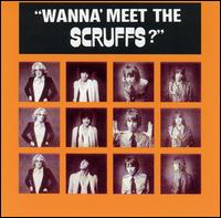 Wanna Meet the Scruffs? von Scruffs