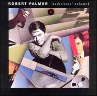 Addictions, Vol. 1 von Robert Palmer