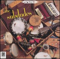 Subdudes von The Subdudes