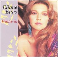 Fantasia von Eliane Elias