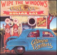 Wipe the Windows, Check the Oil, Dollar Gas von The Allman Brothers Band