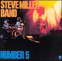 Number 5 von Steve Miller