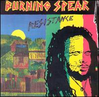 Resistance von Burning Spear