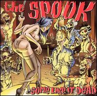 Some Like It Dead von Spook