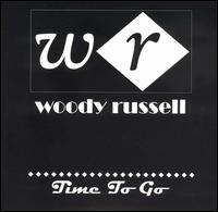 Time to Go von Woody Russell