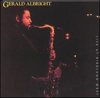 Live at Birdland West von Gerald Albright