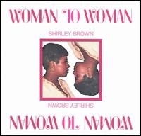 Woman to Woman von Shirley Brown