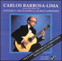 Plays Jobim & Gershwin von Carlos Barbosa-Lima