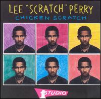 Chicken Scratch von Lee "Scratch" Perry