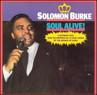 Soul Alive! von Solomon Burke