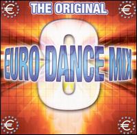 Euro Dance Mix, Vol. 8 von Various Artists