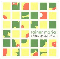 Better Version of Me von Rainer Maria