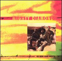 Go Seek Your Rights von The Mighty Diamonds