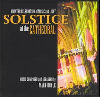 Solstice at the Cathedral von Mark Doyle