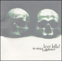 Love Kills! von In Strict Confidence