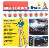 This Is...Cult Fiction Royale von Various Artists