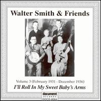 Walter Smith and Friends, Vol. 3 (1931-1936) von Walter "Kid" Smith