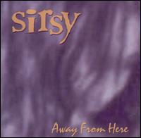 Away from Here von Sirsy