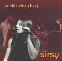 At This Time (Live) von Sirsy