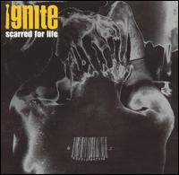 Scarred for Life von Ignite