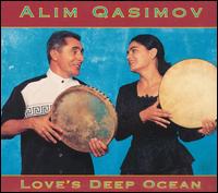 Love's Deep Ocean von Alim Qasimov