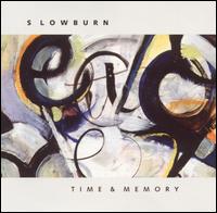 Time & Memory von Slowburn