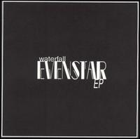 Evenstar EP von Waterfall