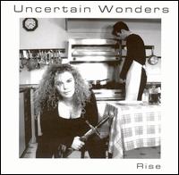 Uncertain Wonders von Rise