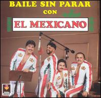 Baile Sin Parar von El Mexicano