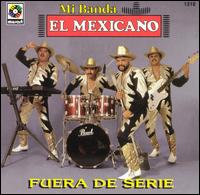 Fuera de Serie von Banda Mexicano