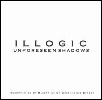 Unforeseen Shadows von Illogic