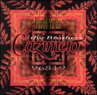 Proud to Be von The Brothers Cazimero