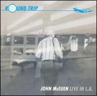 Round Trip: Live in L.A. von John McEuen