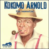 Kokomo Arnold: The Essential von Kokomo Arnold