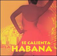 Se Calienta la Habana von Various Artists