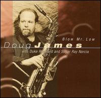 Blow Mr. Low von Doug James