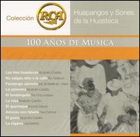 Huapangos y Sones de la Huasteca von Various Artists