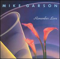 Remember Love von Mike Garson